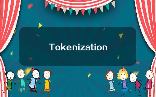 Tokenization (tokenized function)